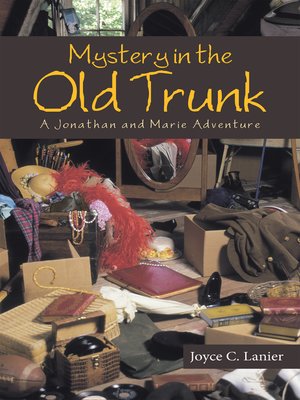 cover image of Mystery in the Old Trunk